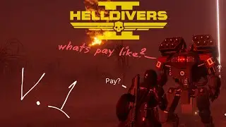 Goober Plays: Helldivers-2