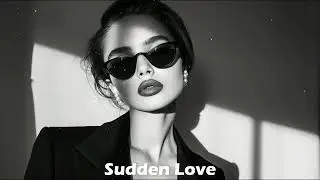 Azimov - Sudden Love (Original Mix)