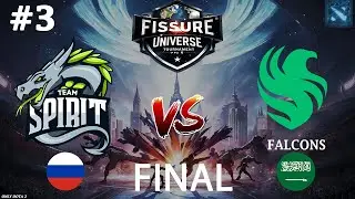 ИЛИ ГРУДЬ В КРЕСТАХ, ИЛИ ГОЛОВА В КУСТАХ! | Spirit vs Falcons #3 (BO5) FINAL | FISSURE Universe Ep 6