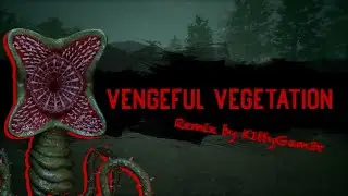 Dark Disillusion: Vengeful Vegetation - Oasis (REMIX)