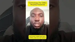 Leveraging Technology As a Small Business Owner in Nigeria | Muyiwa Kolawole