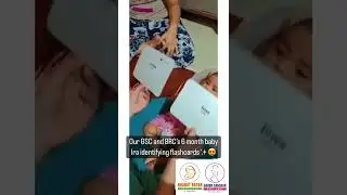 Our GSC and BRC&rsquo;s 6 month baby Ira identifying flashcards| Garbh Sanskar Challenge | Dr. Vishnu Mane