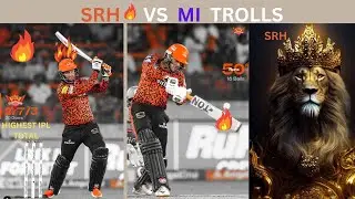 SRH VS MI IPL TROLLS 2024 | SRH 277 Highest Total in History 🔥| Full Match Highlights | Rohit Sharma