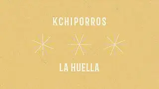 Kchiporros - La Huella