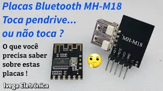 🔎Teste real: Placa bluetooth MH-M18 toca pendrive... ou não toca?