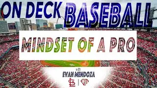 ON DECK: Mindset of a PRO
