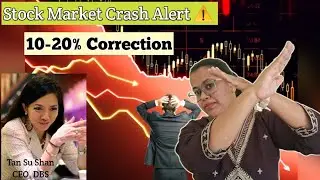 ⚠️ DBS CEO Tan Su Shan Warns of 10&ndash;20% Global Market Crash! | What Investors Must Know