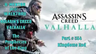 Assassin's Creed Valhalla 100% Walkthrough Kingdoms End