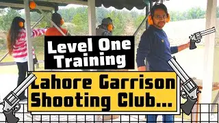 Level One Training | Lahore Garrison Shooting Gallery | Omer | VLOG