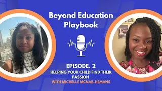 Helping Your Child Find Their Passion