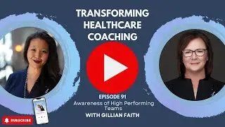 Building High Performing Healthcare Teams | @TransformingHealthcareCoaching | #highperformingteams