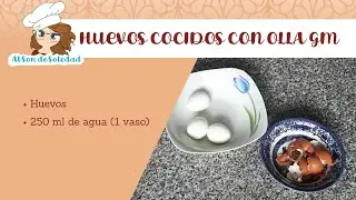 1. HUEVOS COCIDOS OLLA GM
