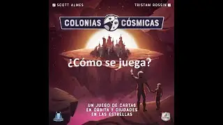 Colonias Cósmicas - Vídeo reseña - El club del dado