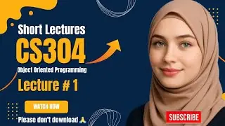 CS304 Short Lectures | CS304 Lecture 1