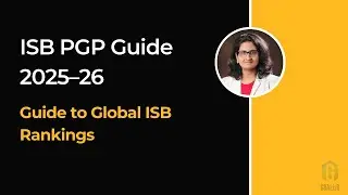 How does ISB rank globally? Complete guide to ISB rankings 2025-26