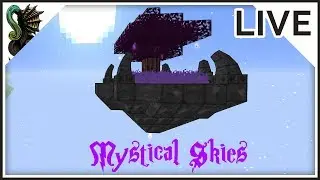 Mystical Skies, April 13, 2019 - Magical Skyblock Modpack - Minecraft 1.12.2 Modded