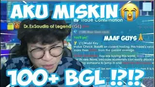 AKU HILANG 100+ BGL DEMI INI !! MAAF&nbsp;GUYS..