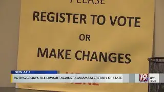 Voting Groups File Lawsuit Against Alabama Secretary Of State | September 16, 2024 | News 19 at 4 p.