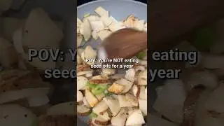 AVOIDING seed oils like the plague! &bull; Day 6