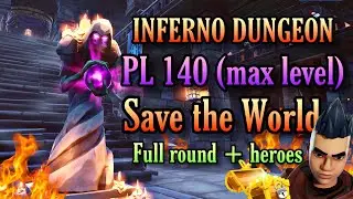 Completing the Inferno Dungeon in PL 140 (Max level) Guide! | Fortnite Save the World