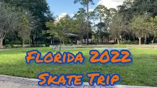 Florida 2022 Skate Trip