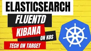 EFK Stack Installation on Kubernetes (EKS) | Elasticsearch, Fluentd & Kibana Setup Step-by-Step