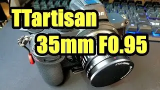 TTartisan 35mm F0 95