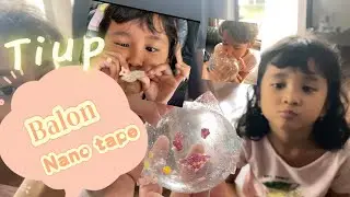 TIUP BALON NANO TAPE🤪 #nanotape #mainanviral #mainananak#nanotapecraft