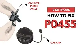 How to Fix P0455 Engine Error Code (2 Methods)