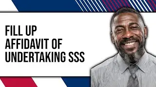 How To Fill Up Affidavit Of Undertaking SSS