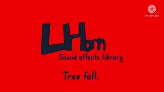 LHorn Sound Effects Library | Tree fall.