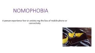 NOMOPHOBIA definition with example