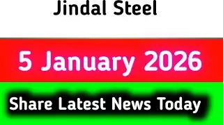 jindal steel share news tomorrow | jindal steel latest news today | jindal steel share news today