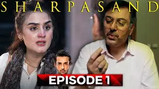 Drama Sharpsand episode 1  | Noman Ijaz Comeback | New Pakistani Dramas 2025