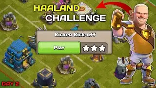 HOW TO EASILY 3 STAR NEW KICKER KICK OFF CHALLENGE😍||CLASH OF CLAN