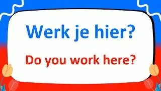 Learn 300+ Basic Dutch Questions Essential for Fluent Conversations!