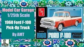 Unboxing The New AMT 1960 Ford F 100 Pickup Truck With Trailer Down And Dirty Version
