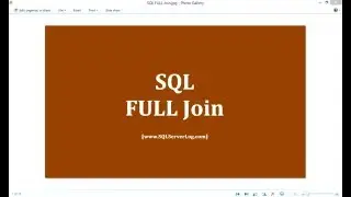 43 - SQL FULL Join - Learn SQL from www.SQLServerLog.com [HD]