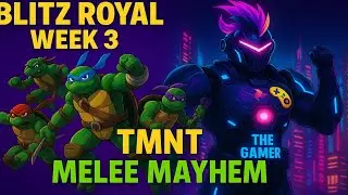 Getting a victory royal in blitz royal week 3 TMNT MELEE MAYHEM