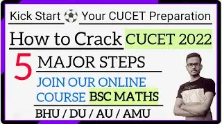 HOW TO CRACK CUCET ENTRANCE EXAM 2022 | HOW TO PREPARE FOR CUCET ENTRANCE EXAM 2022 | ONLINE COURSE