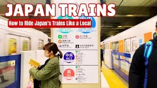 How to Use Trains in Japan 2025: The Ultimate Guide to Navigating Japan&rsquo;s Train System 🇯🇵🚆