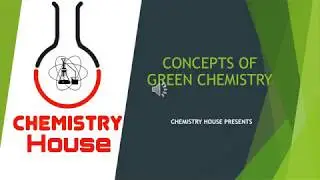 Concepts of Green Chemistry