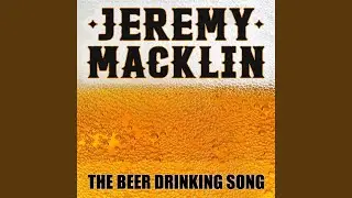 The Beer Drinking Song