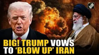 &ldquo;Going to blow up...&rdquo; Trump vows to wipe out Iran over threats of assassination attempts