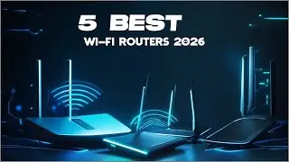 5 Best Wi-Fi Routers 2026