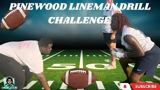 PINEWOOD PREP LINEMAN INSANE DRILL CHALLENGE!!!!!