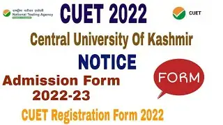 Central University Of Kashmir Admission form 2022 fees, admission document, cut off 2022
