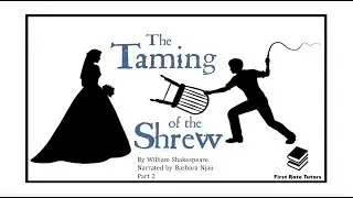 'Taming of the Shrew' in 4 minutes: characters, themes and symbols (2/2) | Narrator: Barbara Njau