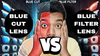 blue cut vs blue filter lenses | blue cut lens | Blue filter lens | blue cut vs blue filter lens