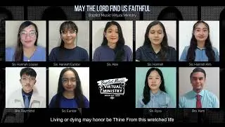 May the Lord Find Us Faithful | Baptist Music Virtual Ministry